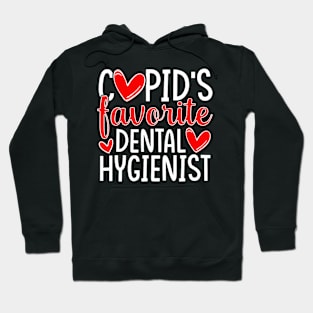 Cupid's Favorite Dental Hygienist Funny Valentine's Day Hoodie